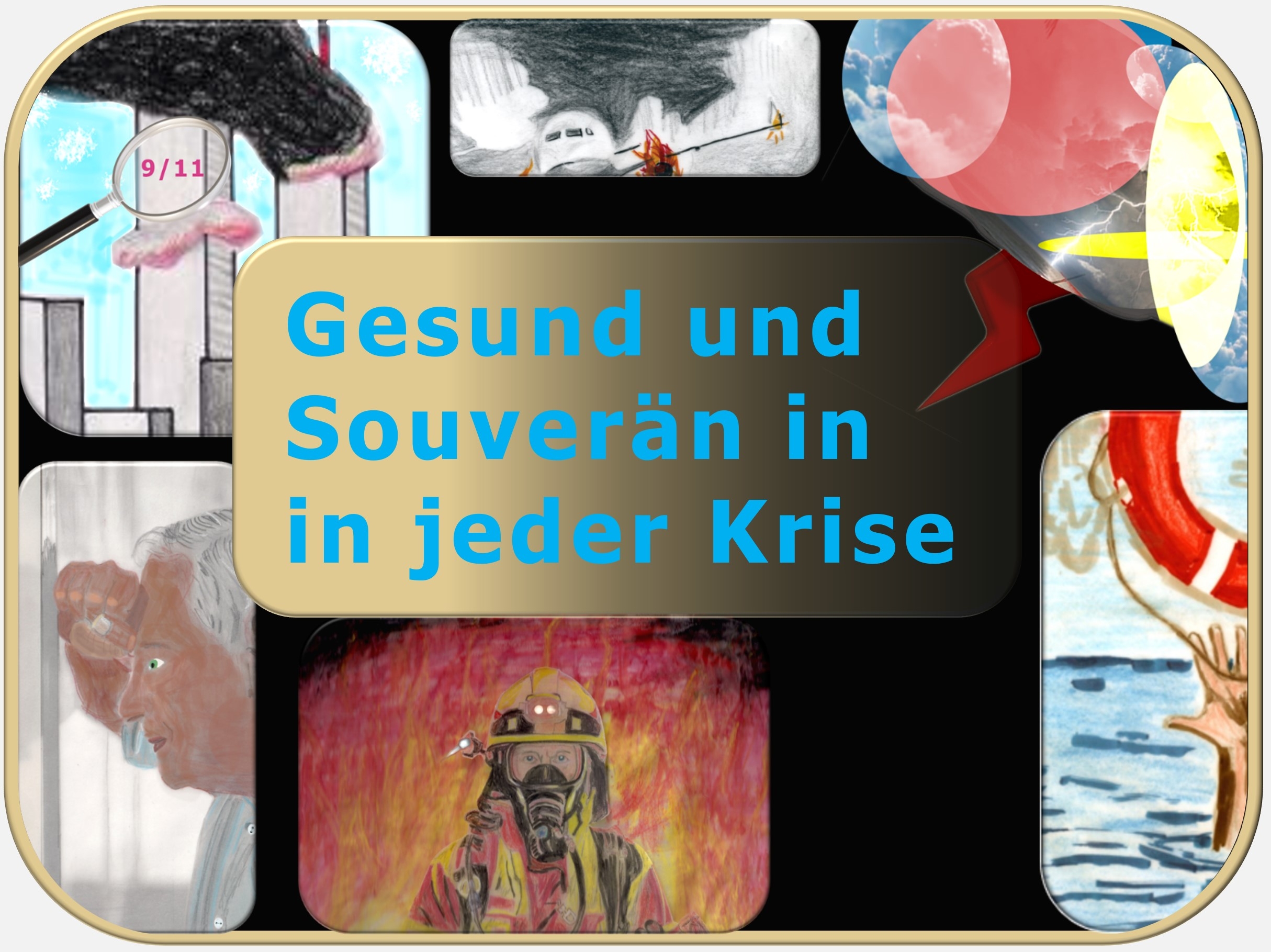 Krise, Notfall, Katastrophe, Zürcher Ressourcen Modell, Selbstmanagement, Hartmut Neusitzer
