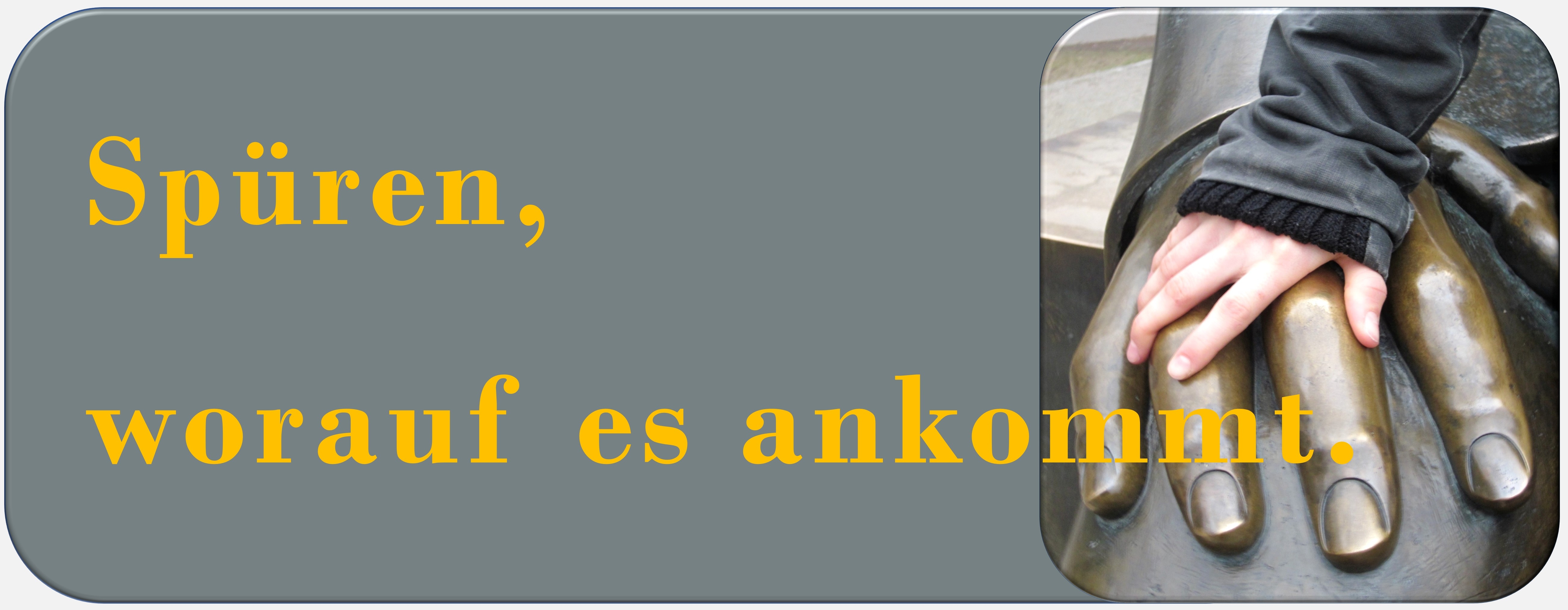 Spüren worauf es ankommt _ Ressourcenaktivierung _ Hartmut Neusitzer _ Ressourcencoach